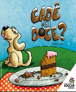 Capa do livro Cadê Meu Doce?, de Cláudia Cotes