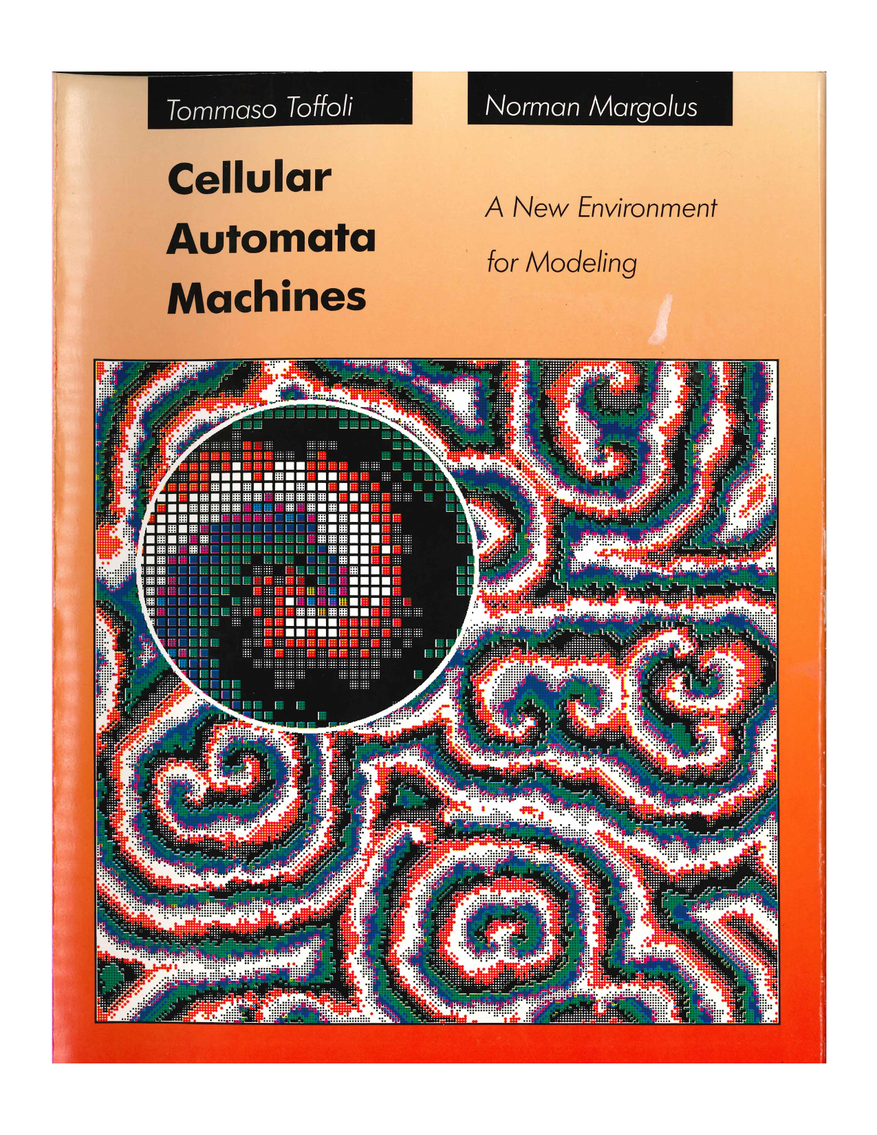 Capa do livro Cellular Automata Machines, de Norman Margolus, Tommaso Toffoli
