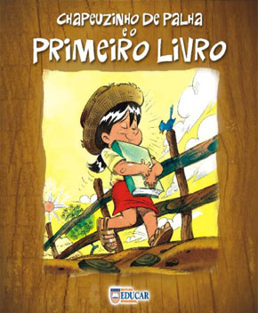 Capa do livro Chapeuzinho de Palha e o Primeiro Livro, de Sandra Aymone