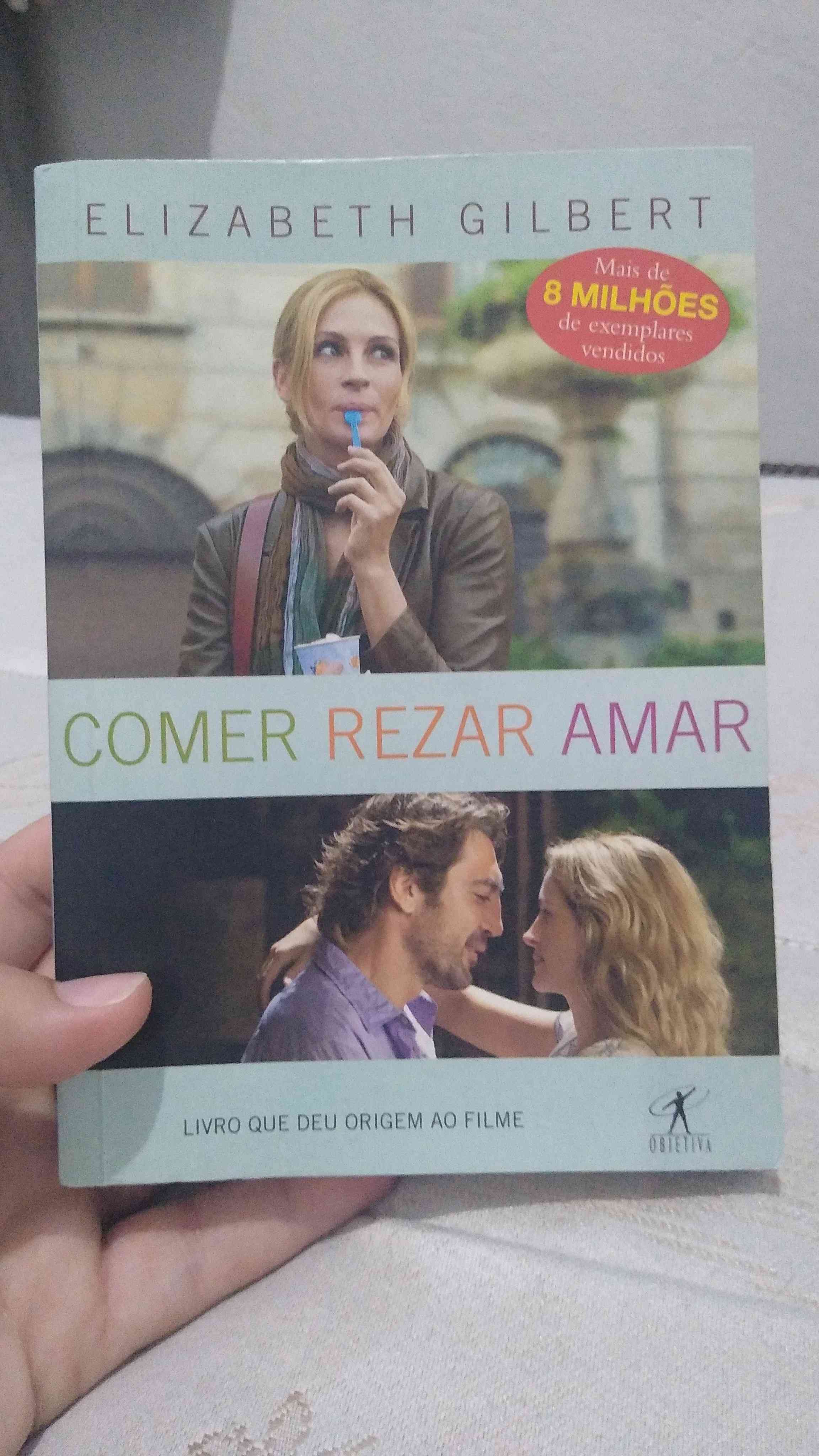 Capa do livro Comer rezar e amar, de Elizabeth Gilbert