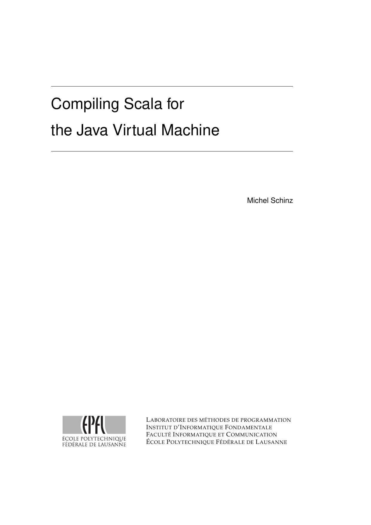 Compiling Scala for the Java Virtual Machine
