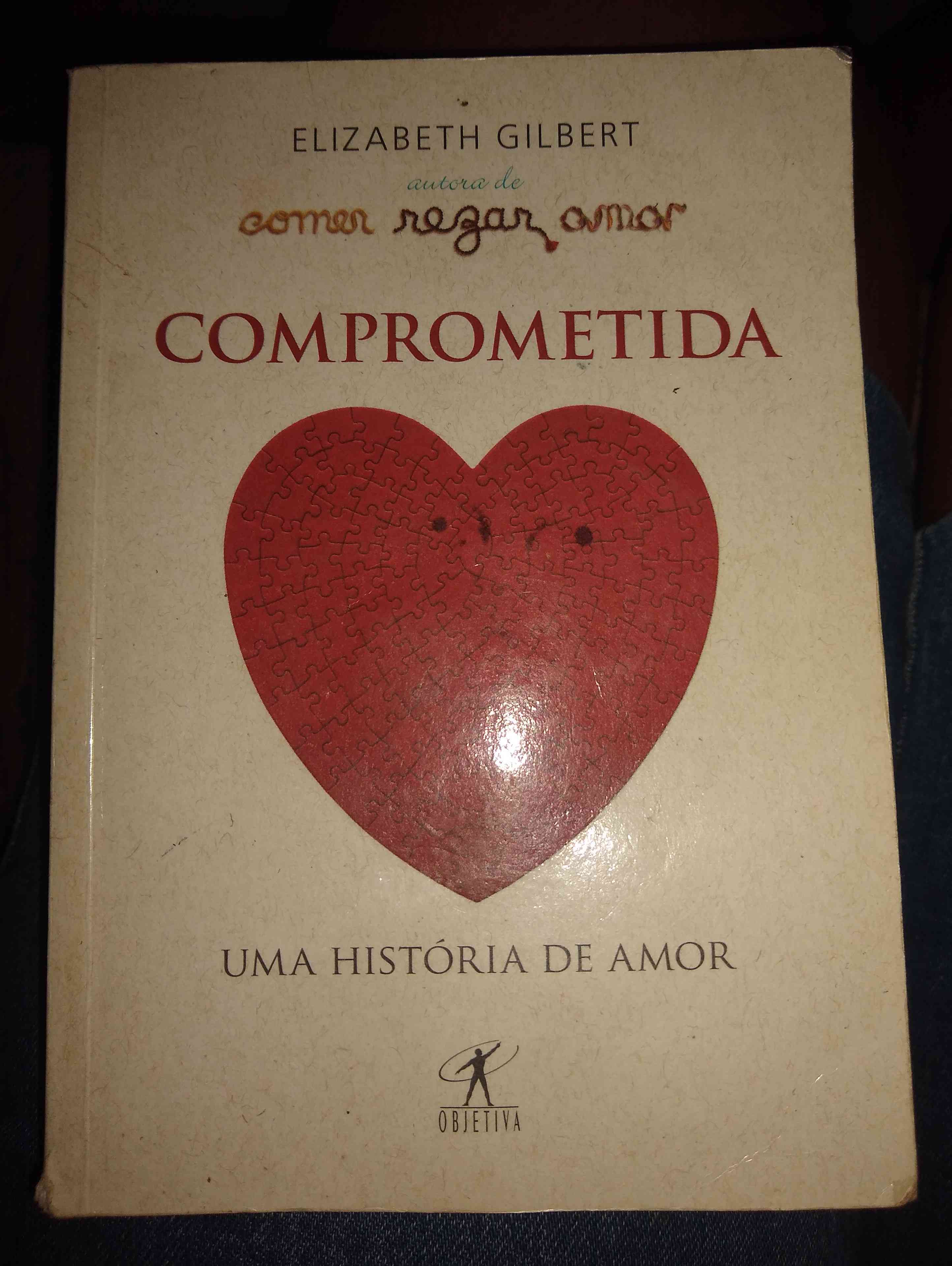 Capa do livro Comprometida, de Elizabeth Gilbert