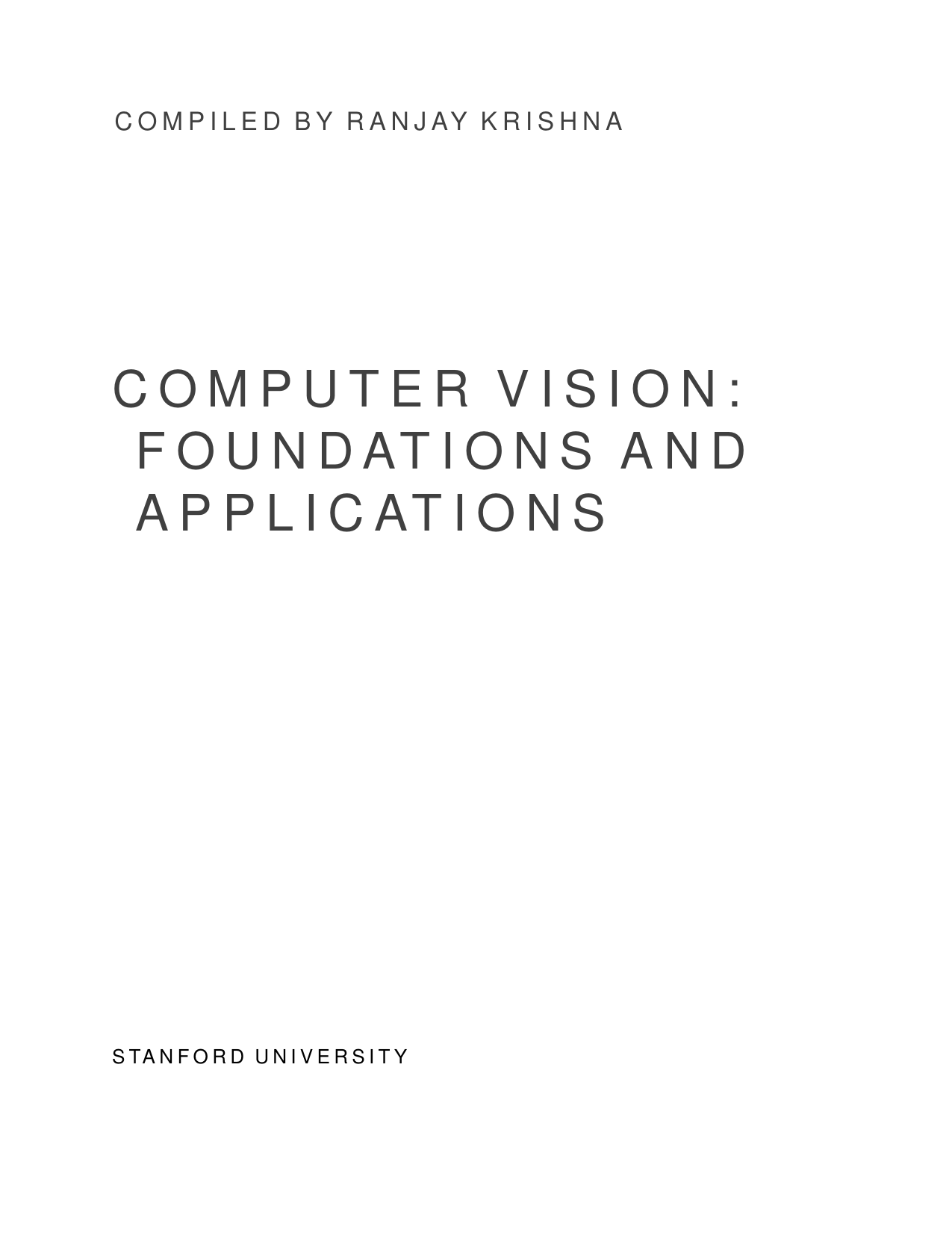 Computer Vision: Foundations and Applications