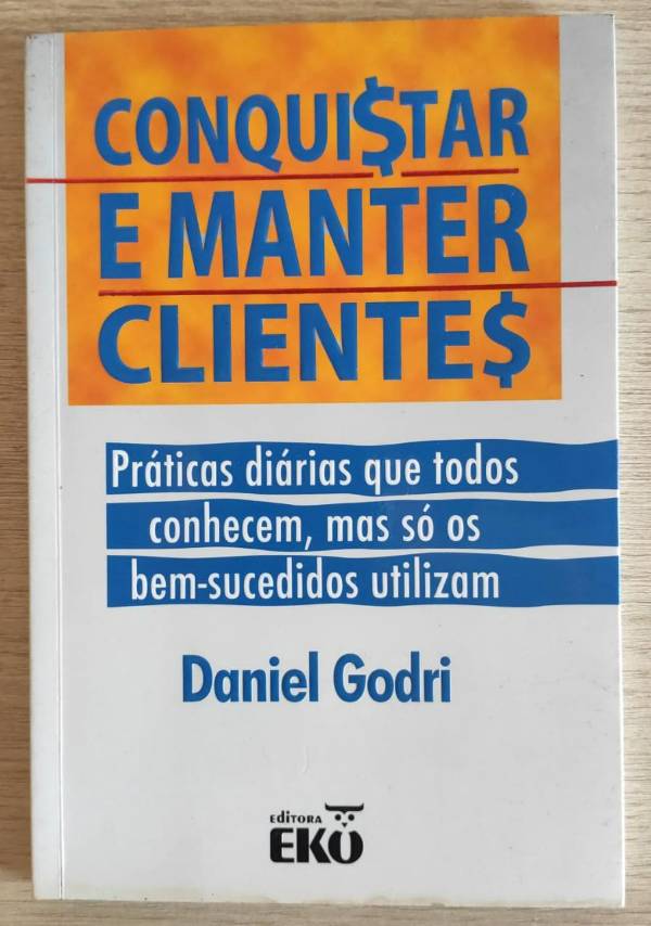 Capa do livro Conquistar e Manter Clientes, de Daniel Grodi
