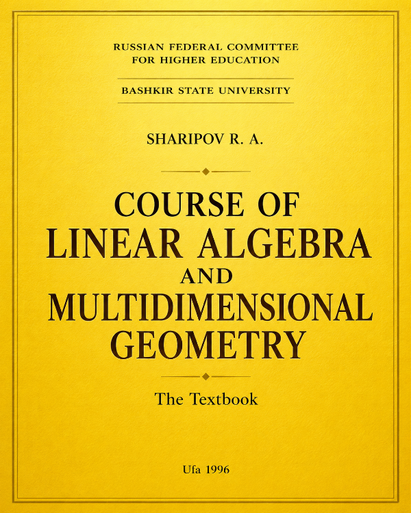 Capa do livro Course Of Linear Algebra And Multidimensional Geometry, de Ruslan Sharipov