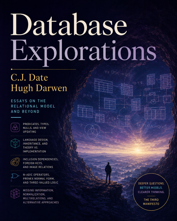 Capa do livro Database Explorations, de C.J. Date, Hugh Darwen