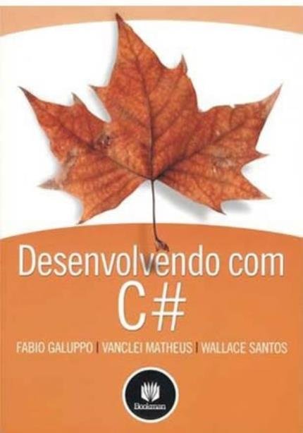 Capa do livro Desenvolvendo com C #, de Galuppo,Fabio - Bookman