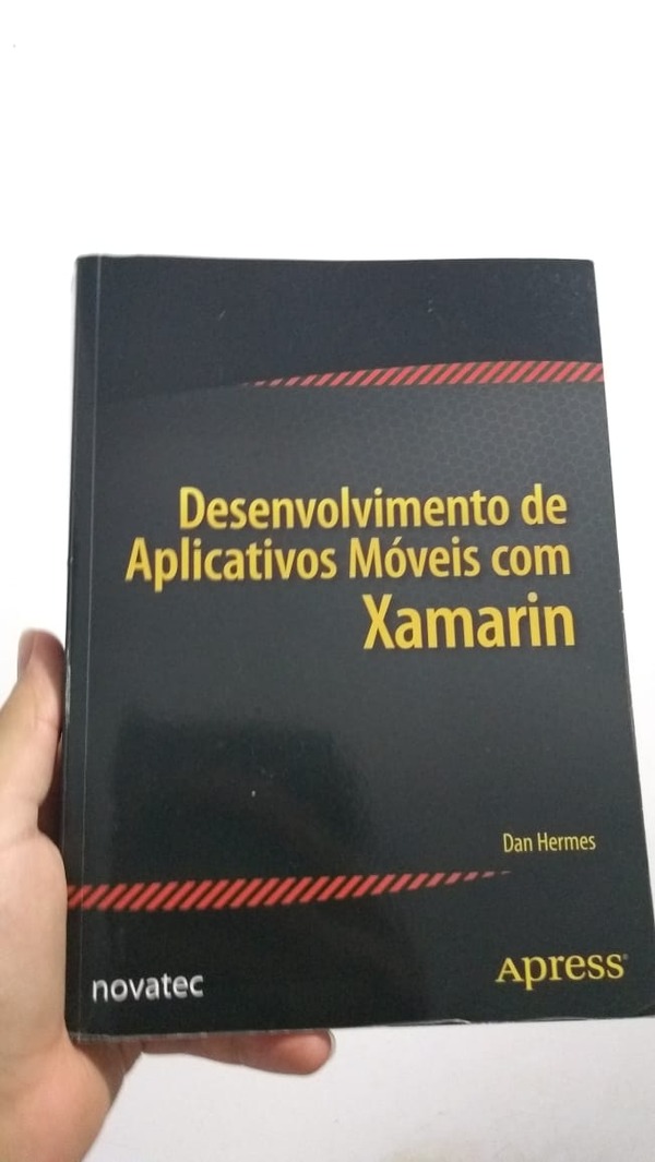 Capa do livro Desenvolvimento de Aplicativos Móveis com Xamarin, de Dan Hermes