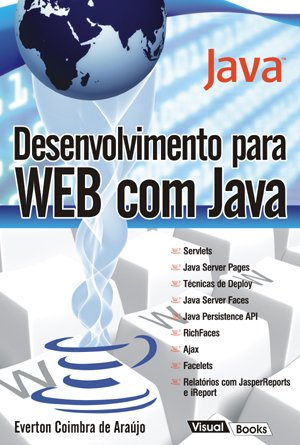 Capa do livro Desenvolvimento para WEB com Java, de Everton Coimbra de Araujo