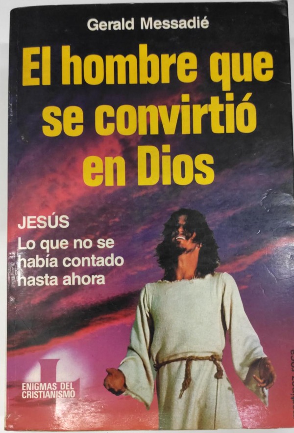 Capa do livro El hombre que si convirtió en Dios, de Gerald Messadié