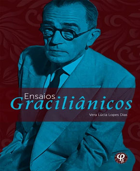 Capa do livro Ensaios Graciliânicos, de Vera Lúcia Lopes Dias