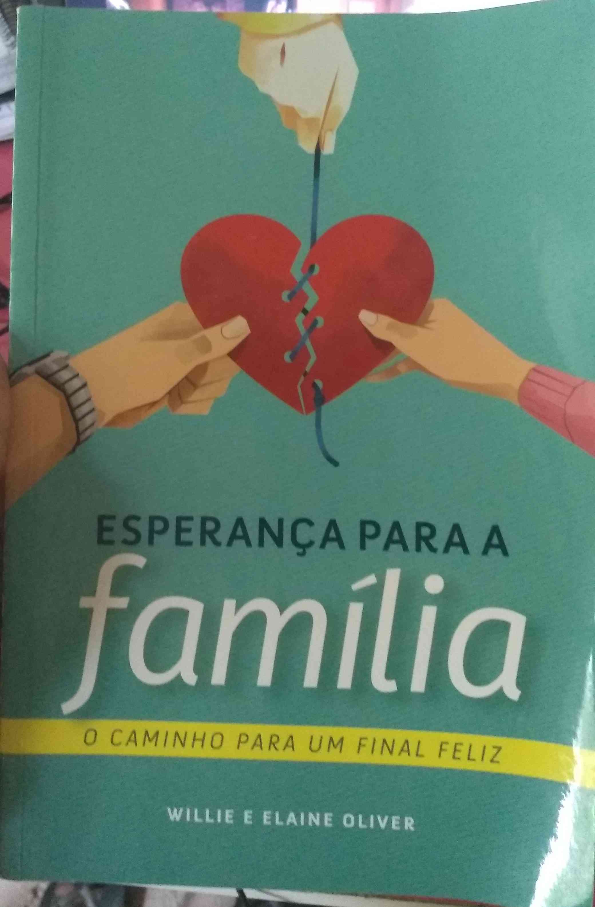 Capa do livro Esperança para a família, de Willie e elaine oliver