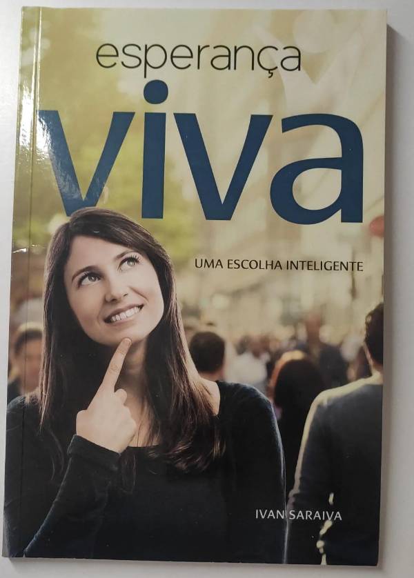 Capa do livro Esperança viva, de Ivan Saraiva