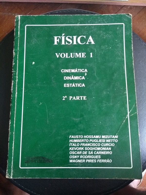 Capa do livro Física Volume 1 Mecânica, de Fausto Hossamu Mizutani e Humberto Pugliesi