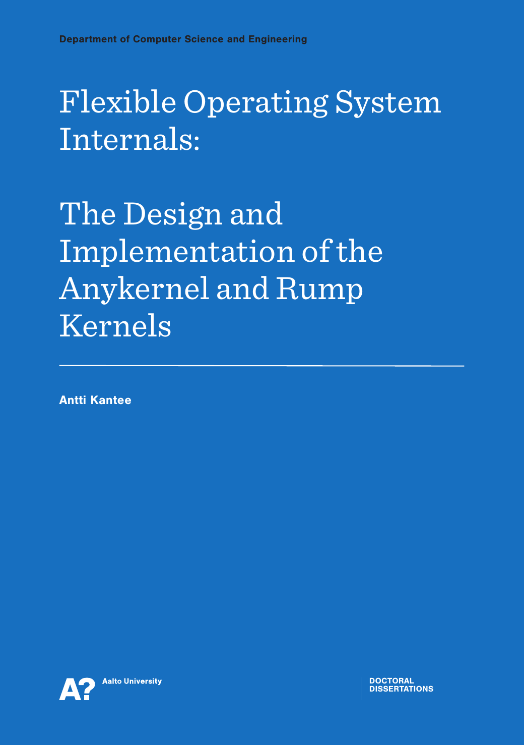 Capa do livro Flexible Operating System Internals: The Design and Implementation of the Anykernel and Rump Kernels, de Antti Kantee