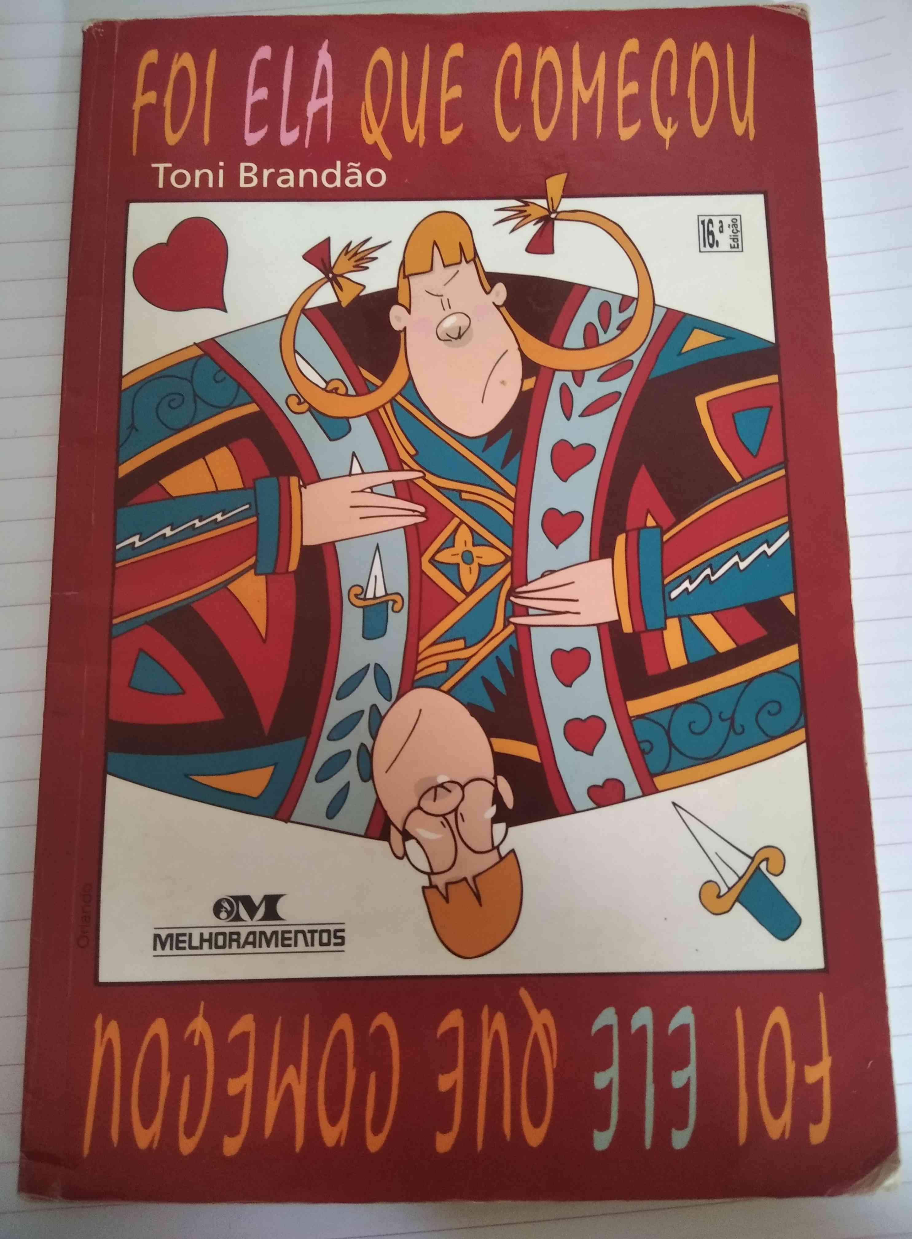 Capa do livro Foi ela que começou, foi ele que começou, de Toni Brandão