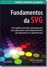 Capa do livro Fundamentos da SVG, de Maurício Samy Silva