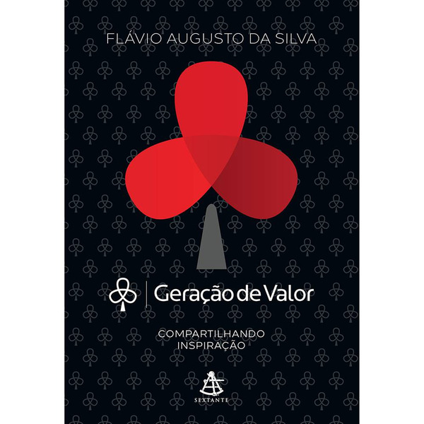 Capa do livro Geração de Valor, de Flávio Augusto Da Silva