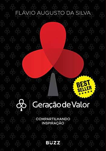 Capa do livro Geração de Valor, de Flávio Augusto Da Silva