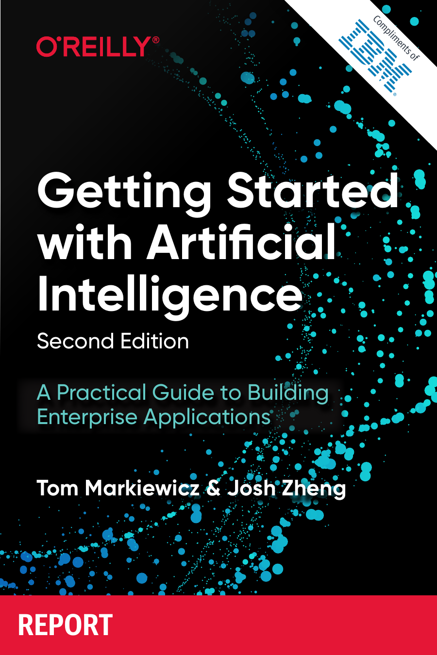 Capa do livro Getting Started with Artificial Intelligence , 2nd Edition, de Tom Markiewicz, Josh Zheng