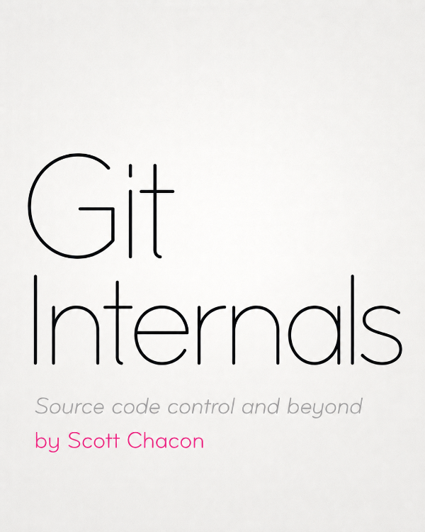 Capa do livro Git internals, de Scott Chacon