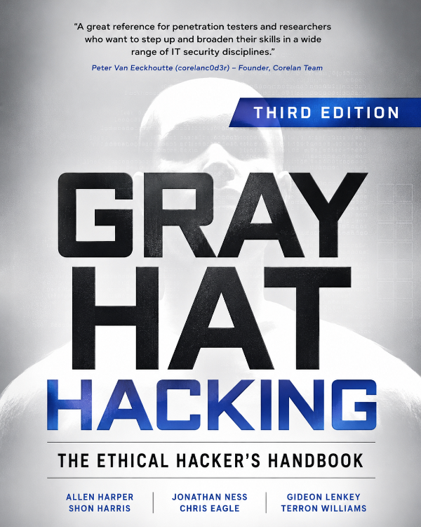 Capa do livro Gray Hat Hacking: The Ethical Hacker's Handbook, de Allen Harper, Jonathan Ness, Chris Eagle, Shon Harris, Gideon Lenkey, Terron Williams