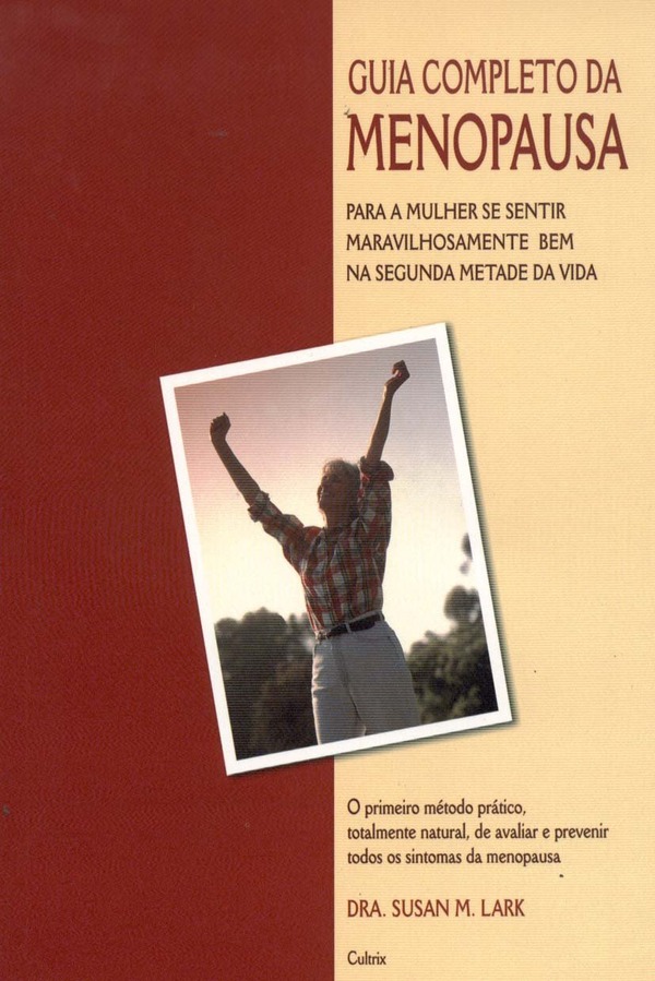 Capa do livro Guia Completo Da Menopausa, de Dra.Susan M. Lark