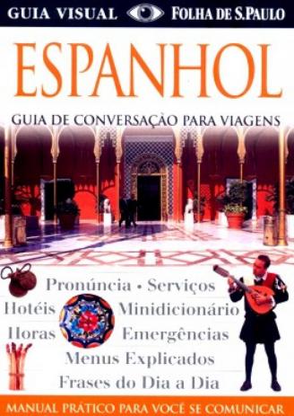 Capa do livro Guia de conversacao para viagens - espanhol - Publifolha, de Folha de SP