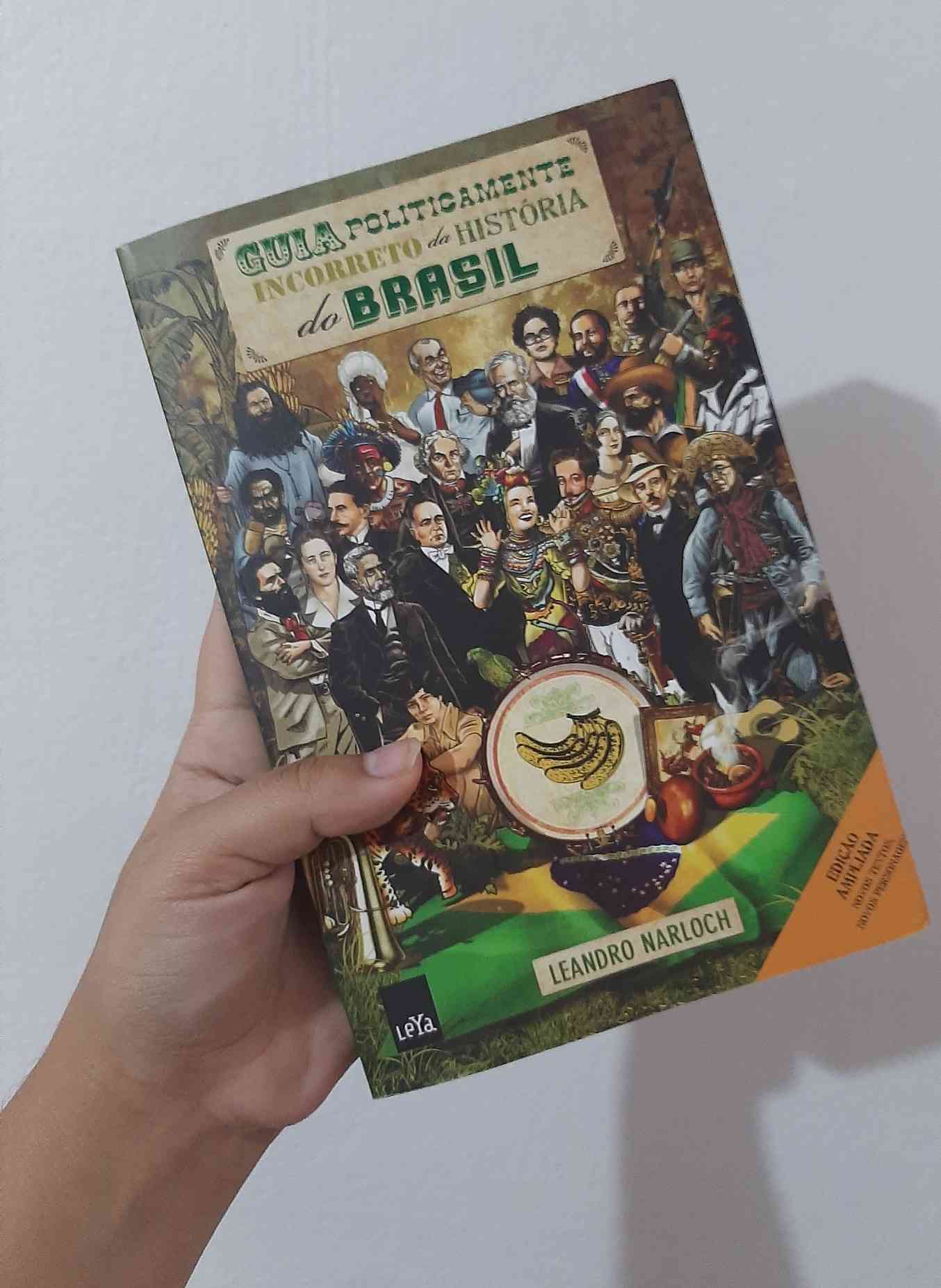 Capa do livro Guia politicamente incorreto da historia do Brasil , de Leandro narloch