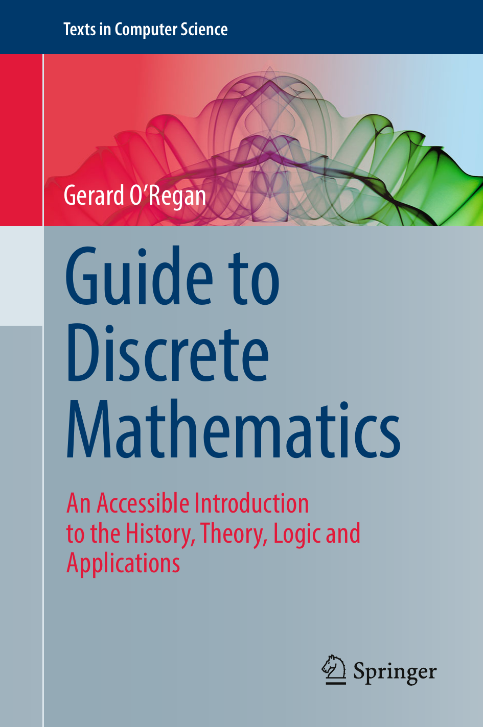 Capa do livro Guide to Discrete Mathematics, de Gerard O'Regan