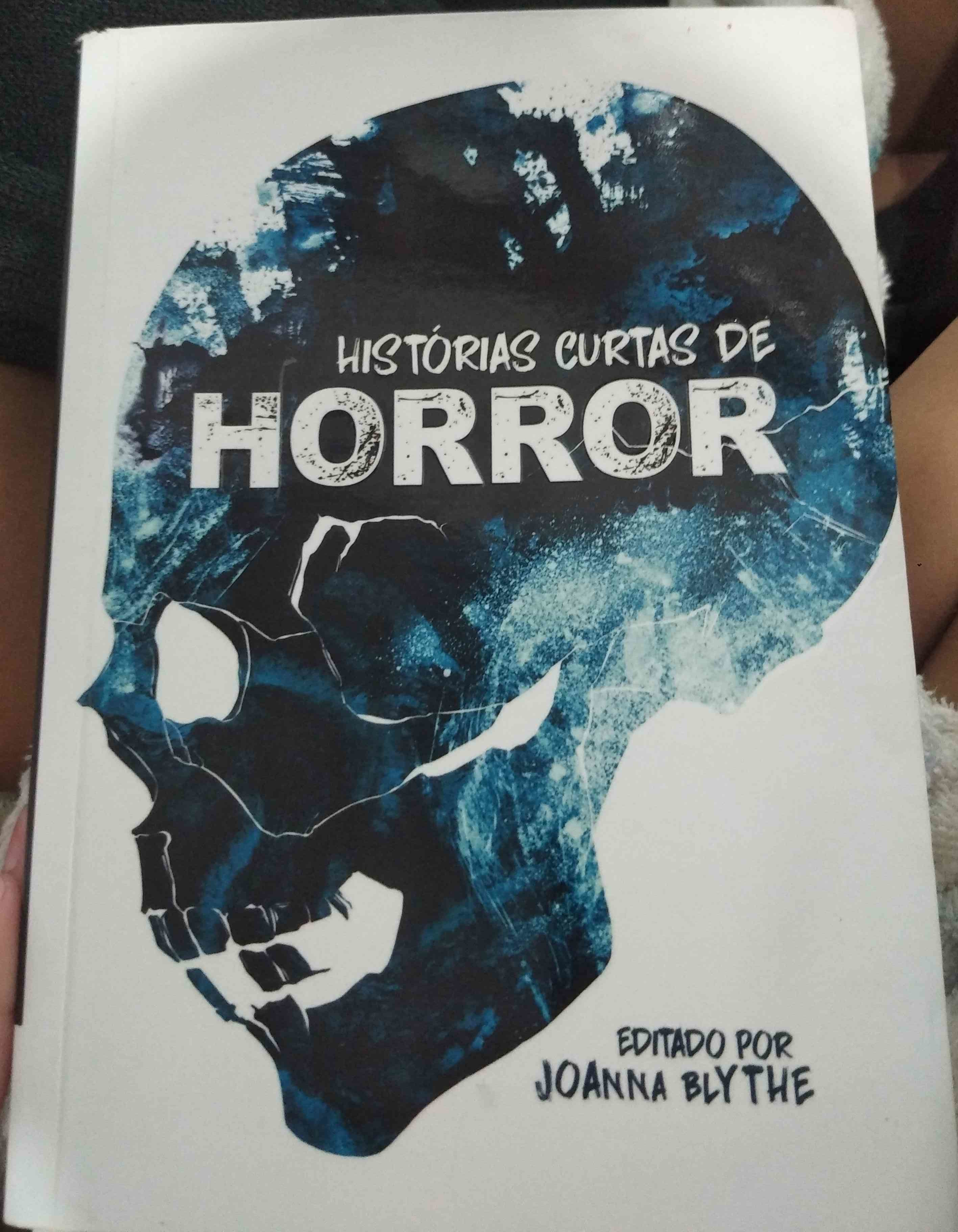 Capa do livro Histórias curtas de horror , de Joanna Blythe