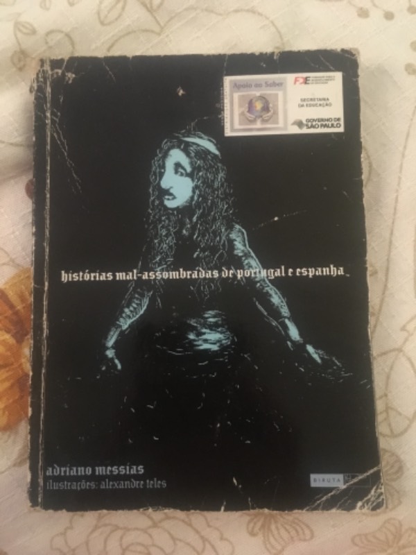 Capa do livro Histórias mal-assombradas de Portugal e Espanha, de Adriano Messias