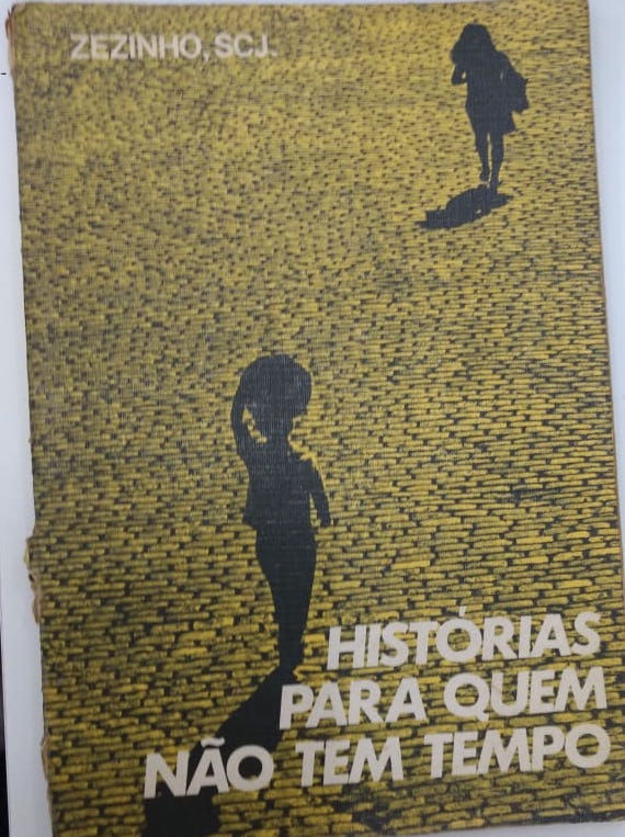 Capa do livro Histórias para Quem Não Tem Tempo, de Zezinho SCJ