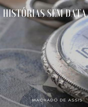 Capa do livro Histórias sem Data, de Machado de Assis