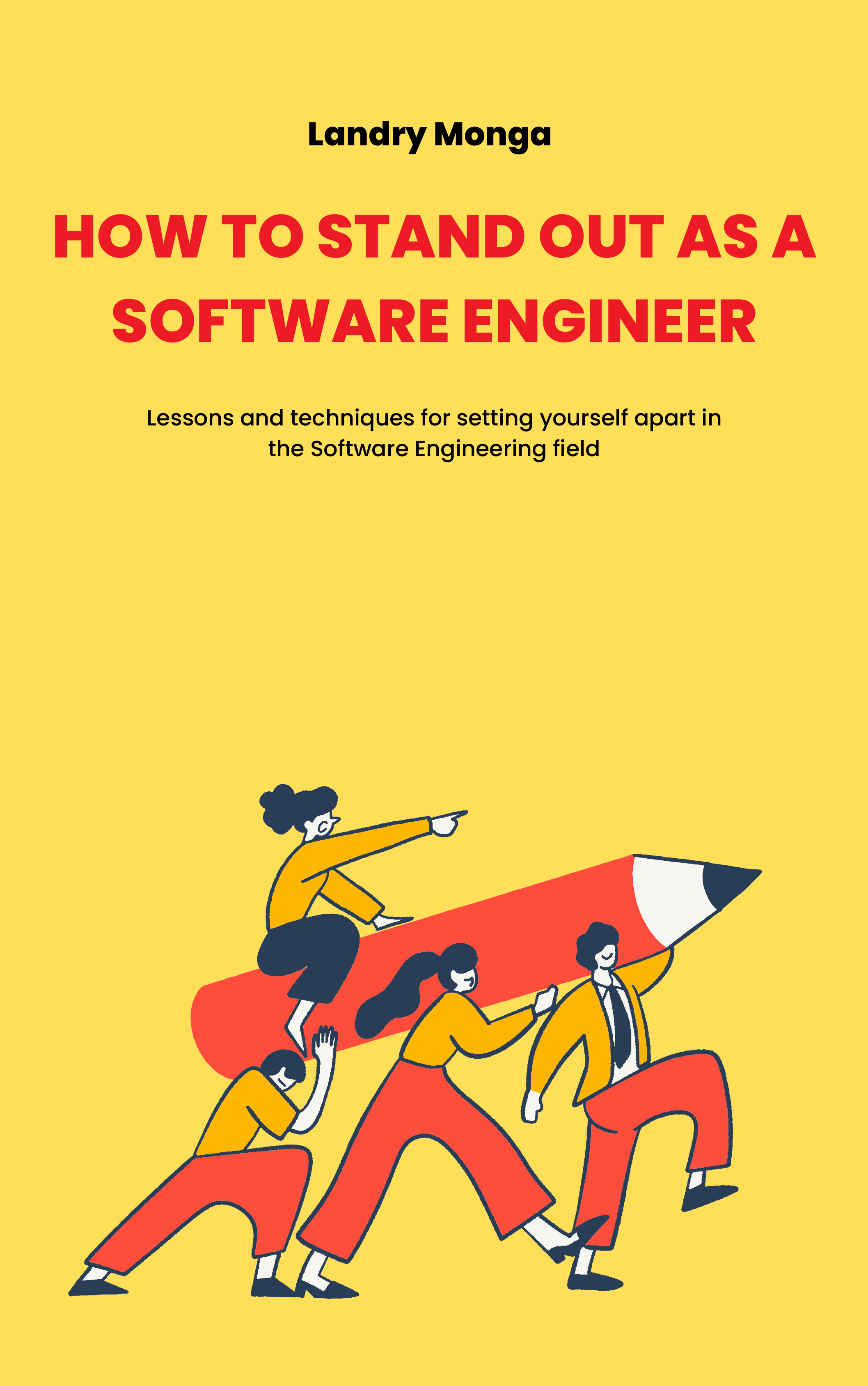 Capa do livro How to Stand Out as a Software Engineer, de Landry Monga