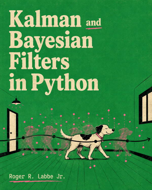 Capa do livro Kalman and Bayesian Filters in Python, de Roger R. Labbe Jr.