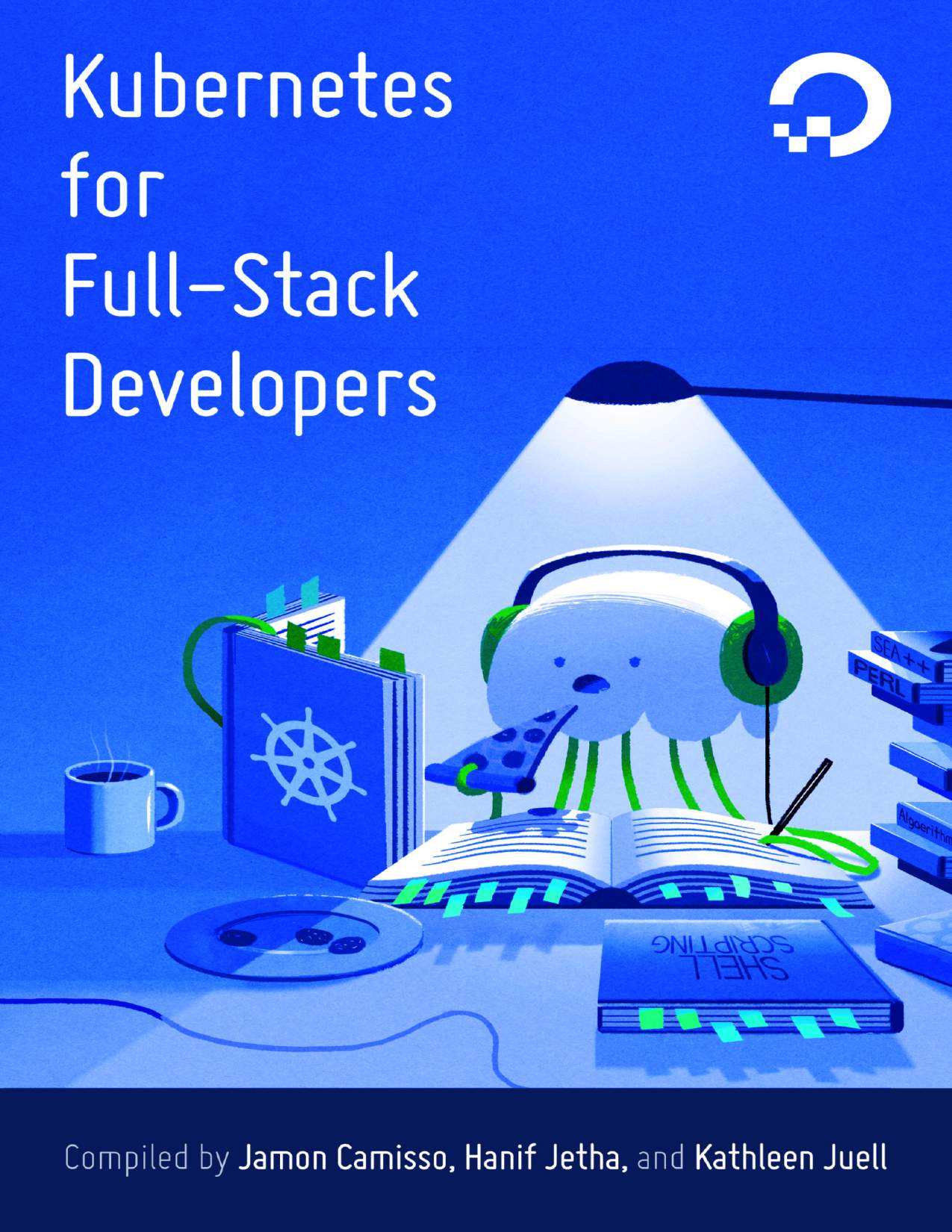 Capa do livro Kubernetes for Full-Stack Developers, de Jamon Camisso, Hanif Jetha, Katherine Juell