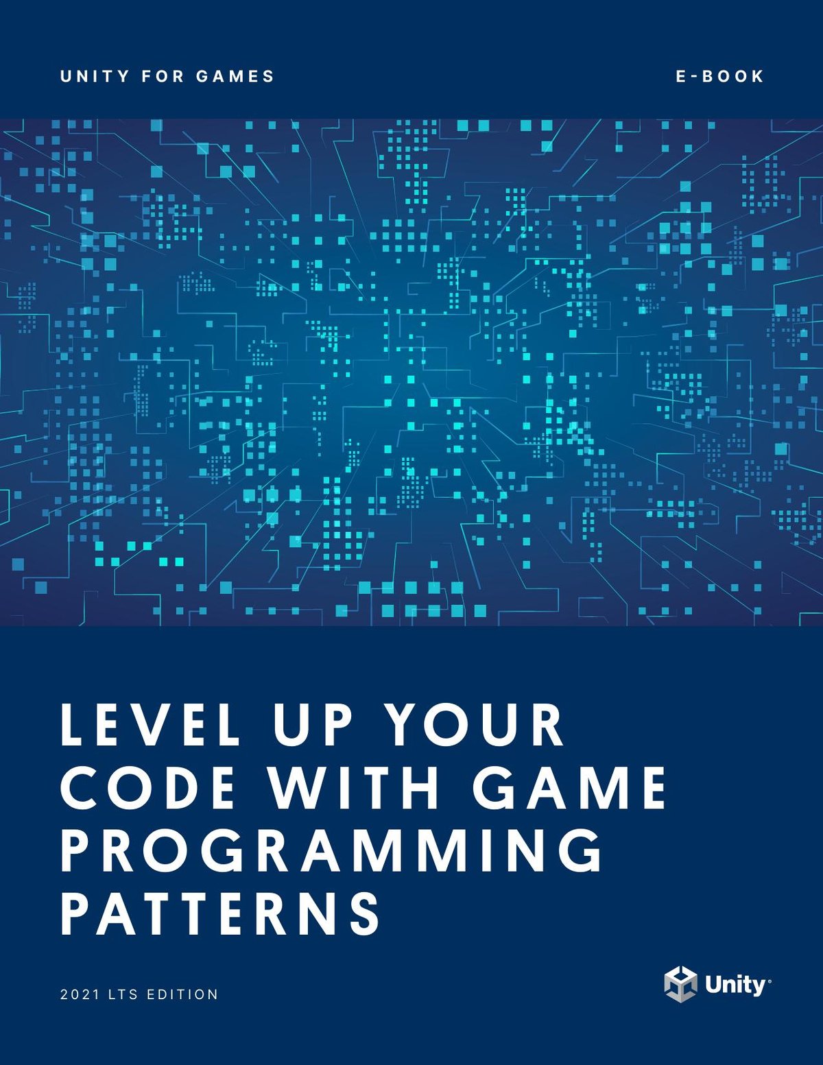 Capa do livro Level up your code with game programming patterns, de Unity Technologies