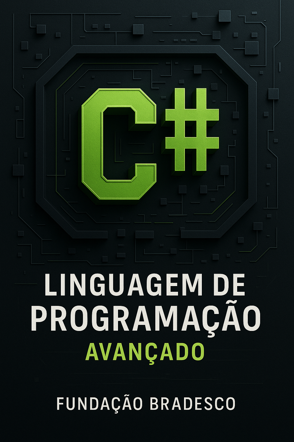 Capa do livro Linguagem de Programação C# Avançado, de Fundação Bradesco