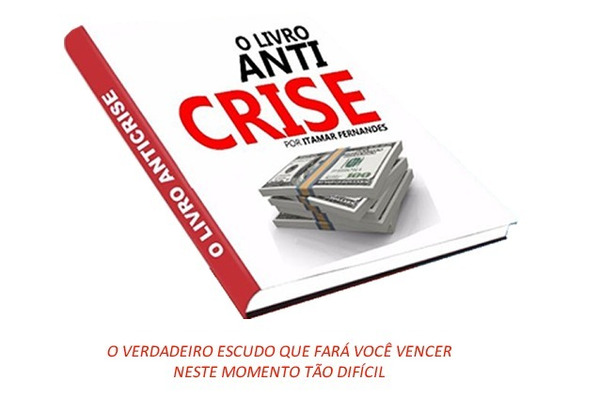 Capa do livro Livro Anti Crise , de Itamar Fernandes