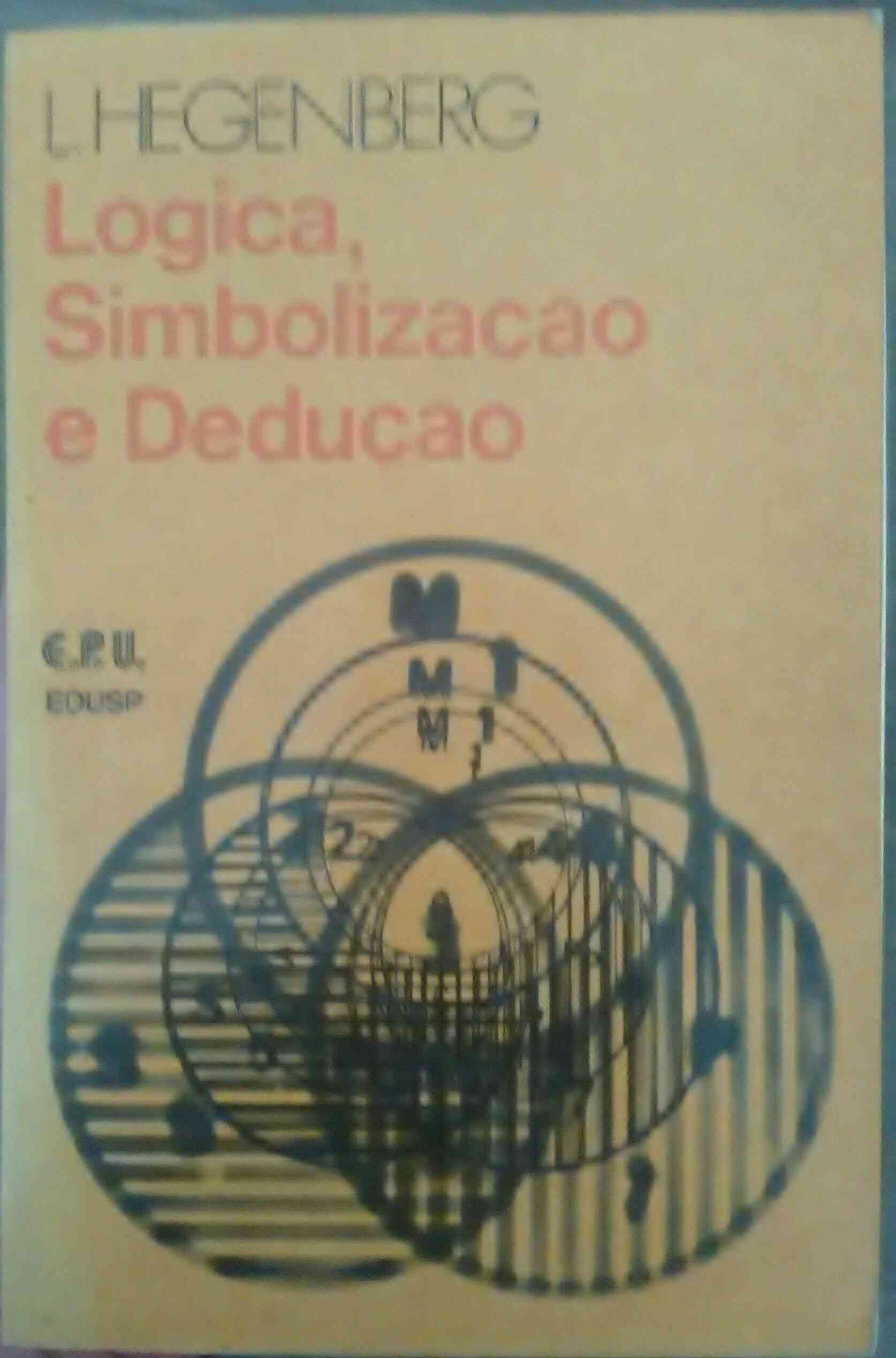 Capa do livro Logica, simbolização e dedução, de L. Hegenberg