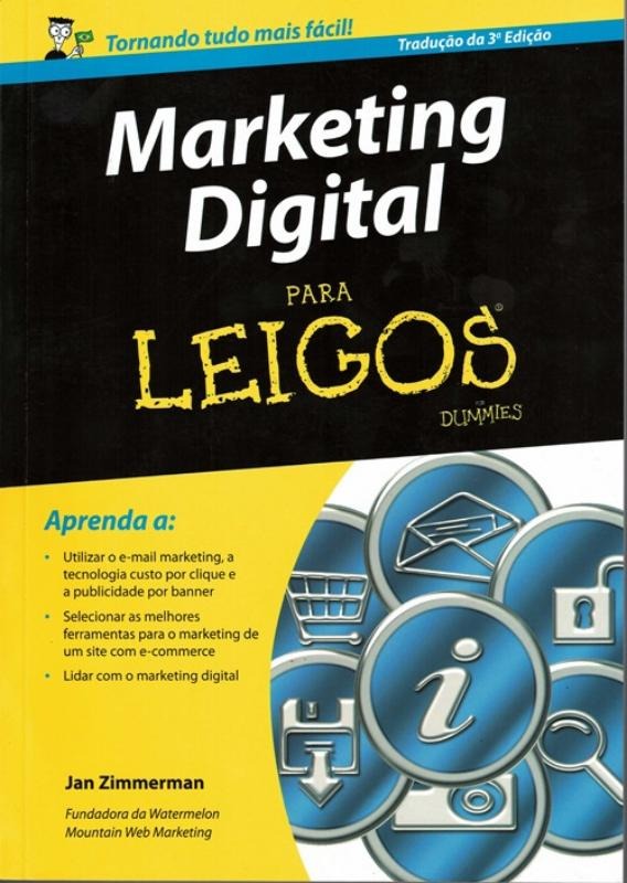 Capa do livro Marketing Digital Para Leigos, de ZIMMERMAN, JAN