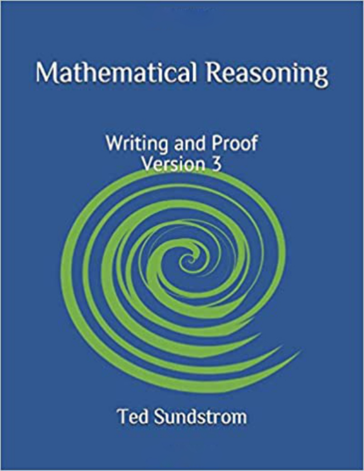 Capa do livro Mathematical Reasoning: Writing and Proof, de Ted Sundstrom