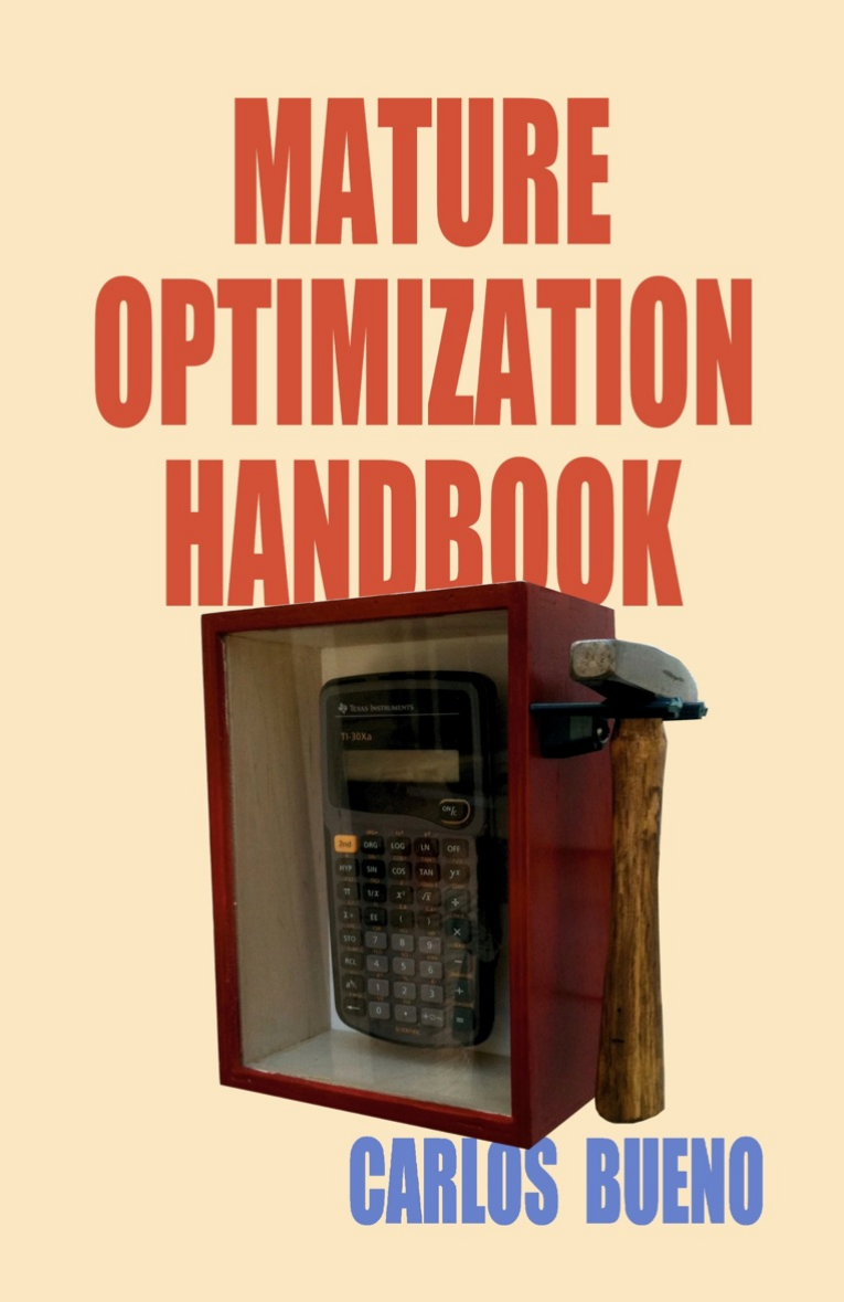 Capa do livro Mature Optimization, de Carlos Bueno