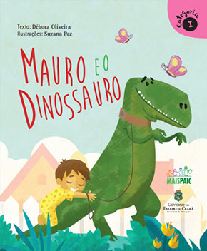Capa do livro Mauro e o Dinossauro, de Débora Oliveira