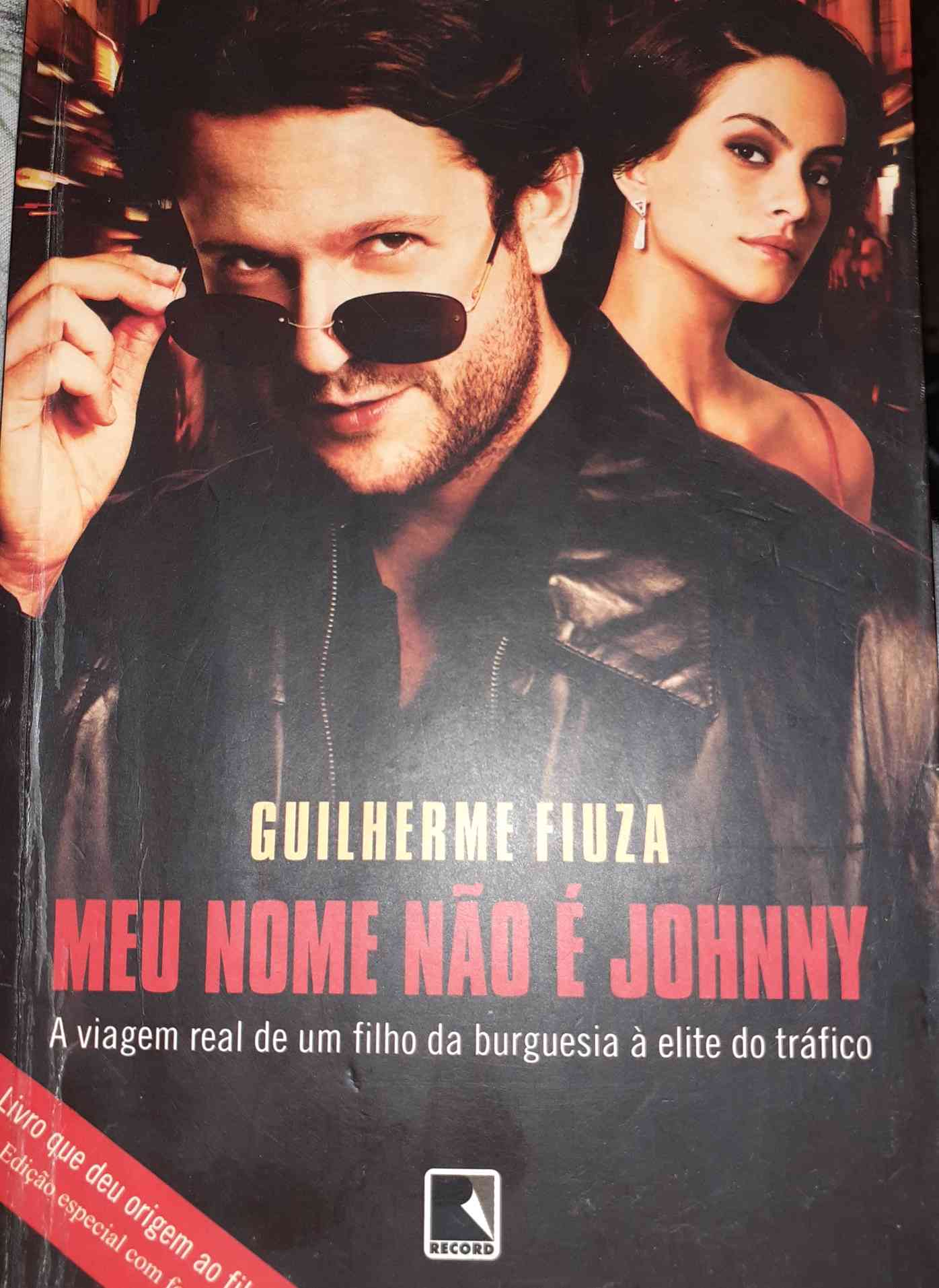 Capa do livro Meu nome não é Johny, de Guilherme Fiuza