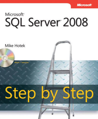 Capa do livro Microsoft Sql Server 2008 Passo a Passo, de Mike Hotek