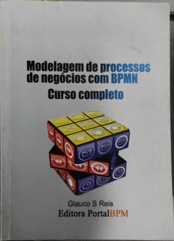 Capa do livro modelagem de processos de negócios com BPMN, de Glauco S. Reis