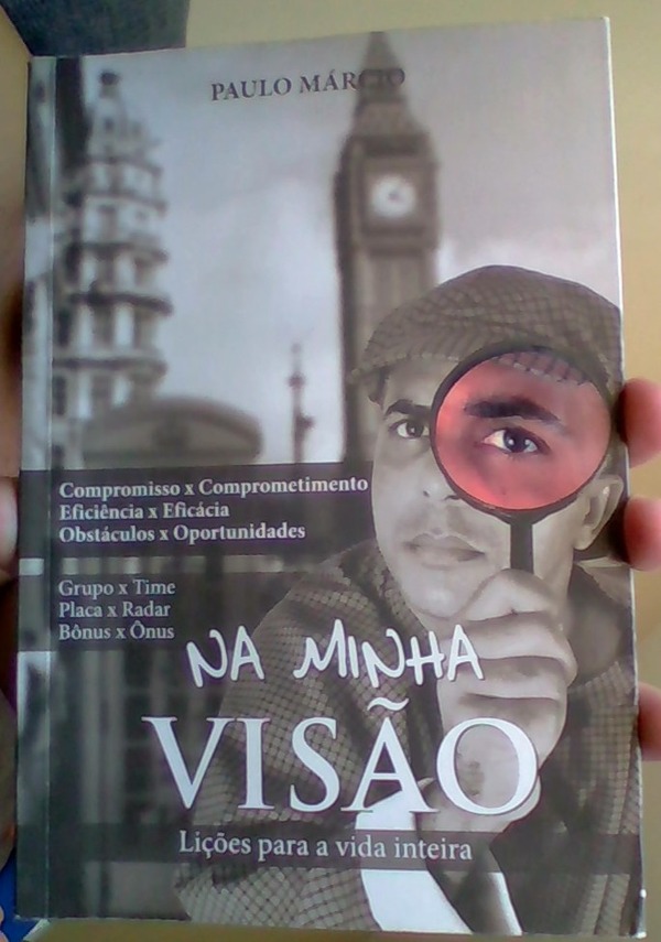 Capa do livro Na Minha Visão - Lições para a vida inteira, de Paulo Marcio