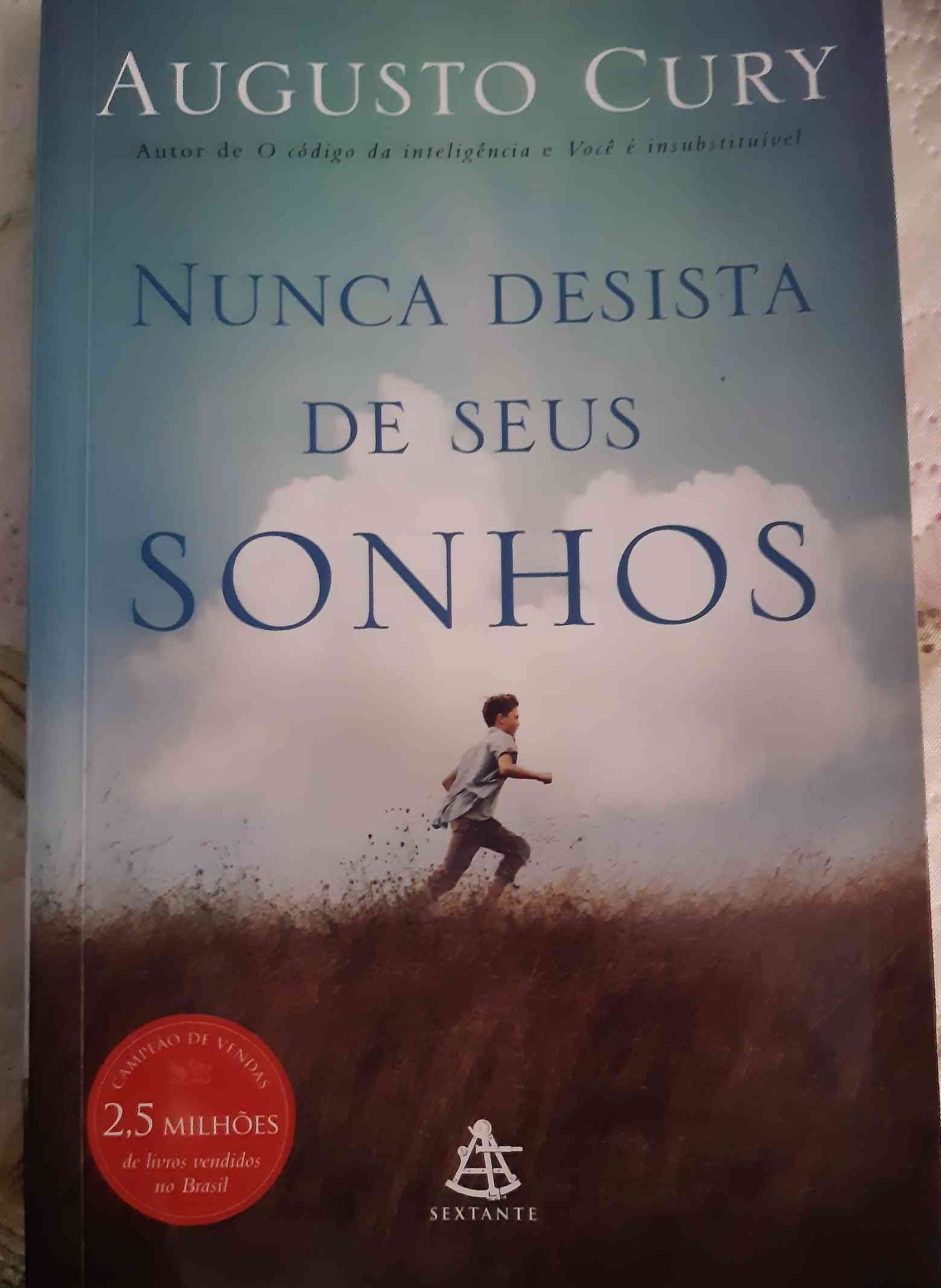 Capa do livro Nunca desista de seus sonhos, de Augusto Cury